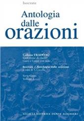 Antologia dalle Orazioni. Per il Liceo classico