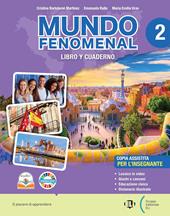 Mundo fenomenal. Libro y Cuaderno. Per la Scuola media. Con e-book. Con espansione online. Vol. 2