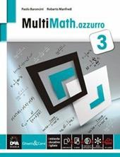 Multimath azzurro. Per le Scuole superiori. Con e-book. Con espansione online. Vol. 3