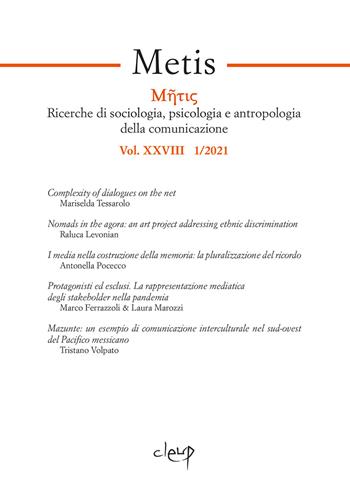 Metis. Ricerche di sociologia, psicologia e antropologia della comunicazione (2021). Vol. 38  - Libro CLEUP 2021 | libraccio.click