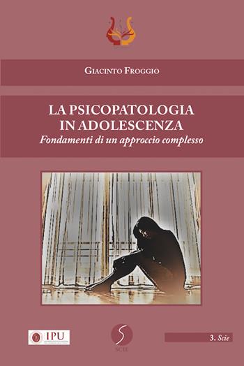 La psicopatologia in adolescenza. Fondamenti di un approccio complesso - Giacinto Froggio - Libro NeP edizioni 2022, Scie | libraccio.click