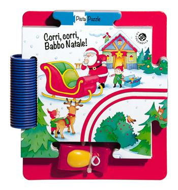 Corri corri Babbo Natale! Ediz. a colori - Giovanna Mantegazza, Roberta Pagnoni - Libro La Coccinella 2023, Pista Puzzle | libraccio.click