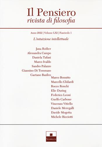 Il pensiero. Rivista di filosofia (2022). Vol. 61: L' intuizione intellettuale  - Libro Inschibboleth 2022 | libraccio.click