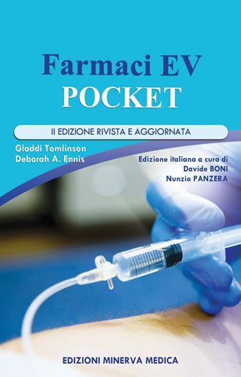 Farmaci E.V. pocket - Gladdi Tomlinson, Deborah A. Ennis - Libro Minerva Medica 2022 | libraccio.click