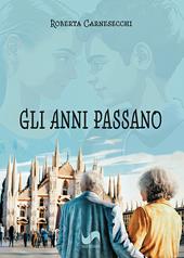 Gli anni passano