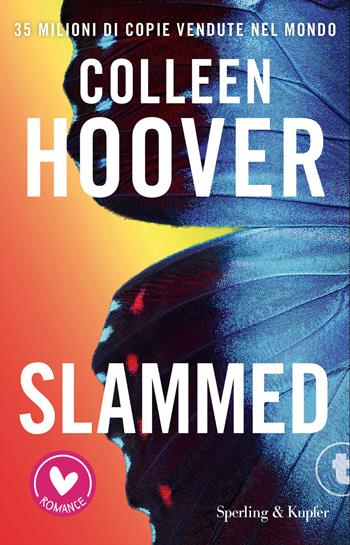 Slammed. Ediz. italiana - Colleen Hoover - Libro Sperling & Kupfer 2026, Romance | libraccio.click