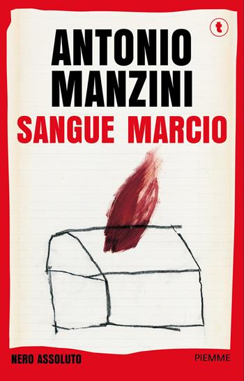 Sangue marcio - Antonio Manzini - Libro Piemme 2026, Tascabili Nero assoluto | libraccio.click