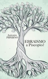Ebraismo a Piscopio?