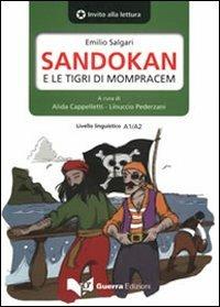 Sandokan e le tigri di Mompracem. Prima parte - Emilio Salgari - Libro Guerra Edizioni 2019, Invito alla lettura | libraccio.click