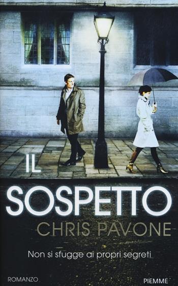 Il sospetto - Chris Pavone - Libro Piemme 2013 | libraccio.click