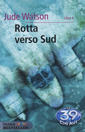 Rotta verso Sud