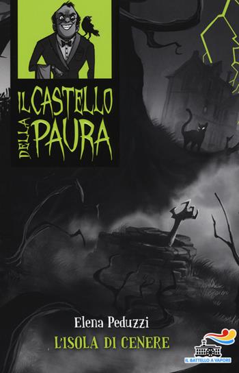 L' isola di cenere - Elena Peduzzi - Libro Piemme 2015, Il battello a vapore. Il castello della paura | libraccio.click