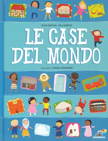 Le case del mondo - Helena Haraštová, Pavla Hanácková - Libro Piemme 2019, Il battello a vapore | libraccio.click
