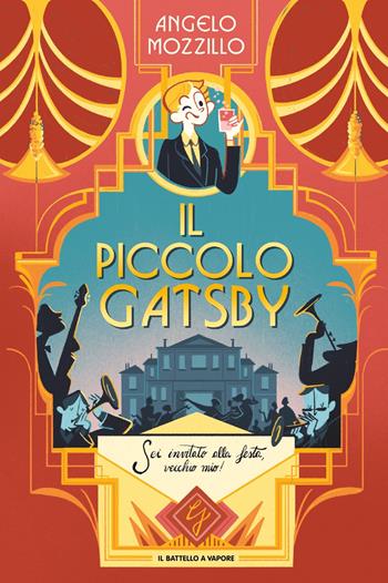 Il piccolo Gatsby. Ediz. illustrata - Angelo Mozzillo - Libro Piemme 2023, Il battello a vapore. One shot | libraccio.click