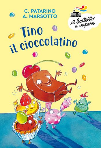 Tino il cioccolatino. Ediz. a colori - Chiara Patarino, Aurora Marsotto - Libro Piemme 2024, Il battello a vapore. Serie bianca | libraccio.click