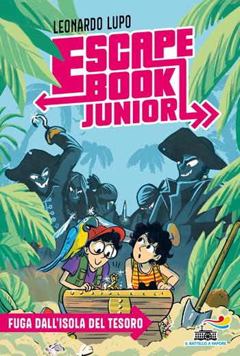 Fuga dall'isola del tesoro. Escape book junior - Leonardo Lupo - Libro Piemme 2025, Il battello a vapore. Miniserie | libraccio.click