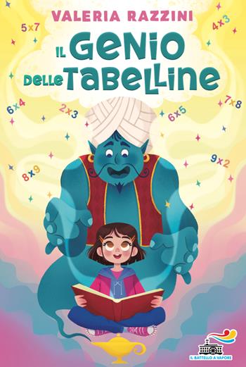 Il genio delle tabelline - Valeria Razzini - Libro Piemme 2025, Il battello a vapore. One shot | libraccio.click