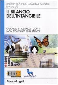 Il bilancio dell'intangibile. Quando in azienda i conti non contano abbastanza  - Libro Franco Angeli 2010, Hr Community | libraccio.click