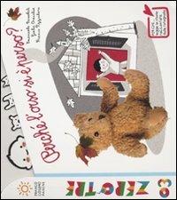 Perché l'orso si è perso? Ediz. illustrata - Emanuela Bussolati, Giulia Orecchia, Franco Pizzocchero - Libro Franco Cosimo Panini 2014, Zerotre | libraccio.click