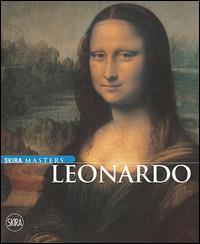 Leonardo. Ediz. illustrata - Carlo Pedretti, Paolo Galluzzi, Domenico Laurenza - Libro Skira 2014, Skira Masters | libraccio.click