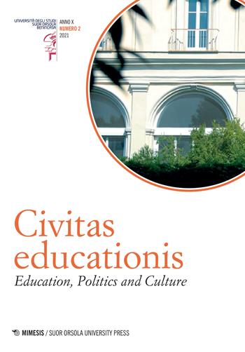 Civitas educationis. Education, politics and culture. Ediz. italiana e inglese (2021). Vol. 2  - Libro Mimesis 2022, Suor Orsola University Press | libraccio.click