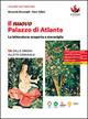 Il nuovo Palazzo di Atlante. La letteratura: scoperta e meraviglia. Per le Scuole superiori. Vol. 1A-1B: Dalle origini all'età comunale-Dall'Umanesimo alla Controriforma - Riccardo Bruscagli, Gino Tellini - Libro D'Anna 2023 | libraccio.click