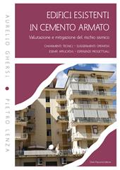 Edifici esistenti in cemento armato. Valutazione e mitigazione del rischio sismico