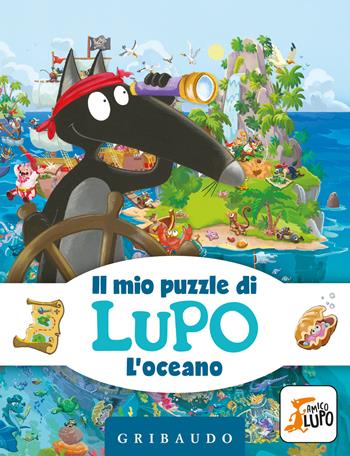 L'oceano. Il mio puzzle di Lupo. Amico Lupo. Ediz. a colori. Con puzzle - Orianne Lallemand, Éléonore Thuillier - Libro Gribaudo 2023 | libraccio.click