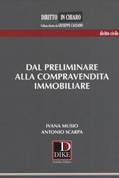 Dal preliminare alla compravendita immobiliare