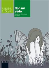 Non mi vedo. Con espansione online