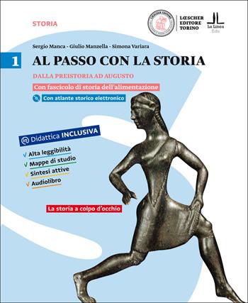 Al passo con la storia. Per le Scuole superiori. Con DVD-ROM. Vol. 1: Dalla preistoria ad Augusto-La storia a colpo d'occhio-Fascicolo - Sergio Manca, Giulio Manzella, Simona Variara - Libro Loescher 2016 | libraccio.click