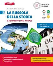 La bussola della storia. Con Quaderno delle competenze 3. Per la Scuola media. Con e-book. Con espansione online. Vol. 3