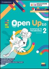 Open Up. Grammar & Vocabulary. Per la Scuola media. Vol. 2 - Clare Kennedy, Doris Urban, Simon Cupit - Libro Loescher 2022 | libraccio.click
