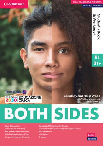 Both sides. Level 2 B1-B1+. Student's book and Workbook. Per le Scuole superiori. - Clare Kennedy, Philip Wood, Vicki Anderson - Libro Cambridge 2023 | libraccio.click