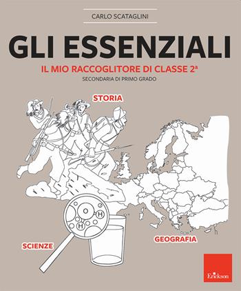 Gli essenziali. Il mio raccoglitore di classe 2ª. Secondaria di primo grado - Carlo Scataglini - Libro Erickson 2022, I materiali | libraccio.click