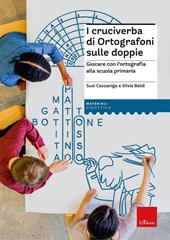 I cruciverba di Ortografoni sulle doppie. Giocare con l'ortografia alla scuola primaria