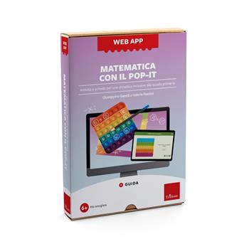 Matematica con il pop-it. Attività e schede per una didattica inclusiva alla scuola primaria. Web app. Con software - Giuseppina Gentili, Valeria Razzini - Libro Erickson 2024, Software didattico | libraccio.click