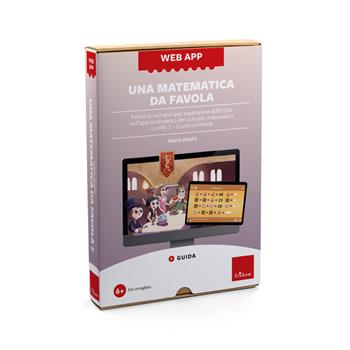 Una matematica da favola. Livello 2 Scuola primaria. Percorsi narrativi per superare le difficoltà nell’apprendimento dei concetti matematici. Web app. per download e accesso online - Valeria Razzini - Libro Erickson 2024, Software didattico | libraccio.click