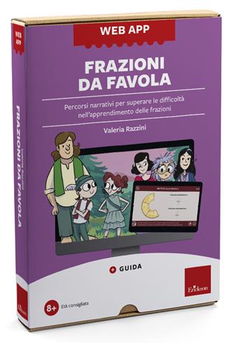 Frazioni da favola. Percorsi narrativi per superare le difficoltà nell’apprendimento delle frazioni. Web app. Con software - Valeria Razzini - Libro Erickson 2025, Software didattico | libraccio.click