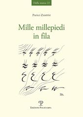 Mille millepiedi in fila