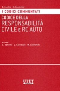 Codice della responsabilità civile e RC auto  - Libro Utet Giuridica 2015, I codici commentati | libraccio.click