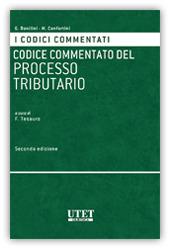 Codice commentato del processo tributario  - Libro Utet Giuridica 2016, I codici commentati | libraccio.click