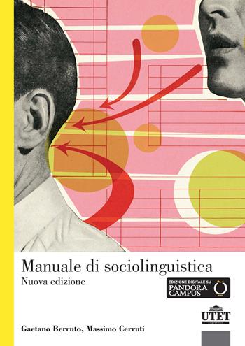 Manuale di sociolinguistica. Nuova ediz. - Gaetano Berruto, Massimo Cerruti - Libro UTET Università 2019 | libraccio.click