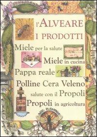 L' alveare. I prodotti  - Libro Zelig 2005, Ape regina | libraccio.click