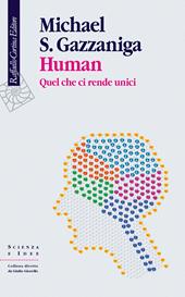 Human. Quel che ci rende unici