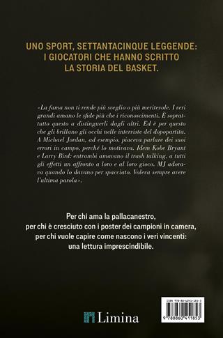 I signori del basket. La storia dei più grandi giocatori di tutti i tempi - Phil Jackson, Sam Smith - Libro Limina 2026 | libraccio.click