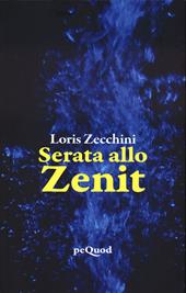 Serata allo zenit