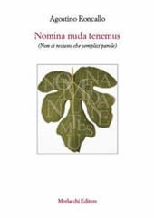 Nomina nuda tenemus (non ci restano che semplici parole)