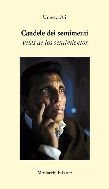 Candele dei sentimenti-Velas de los sentimientos - Ali Umeed - Libro Morlacchi 2018 | libraccio.click