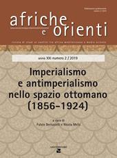 Africa e Orienti (2019). Vol. 2: Imperialismo e antimperialismo nello spazio ottomano (1856-1924)